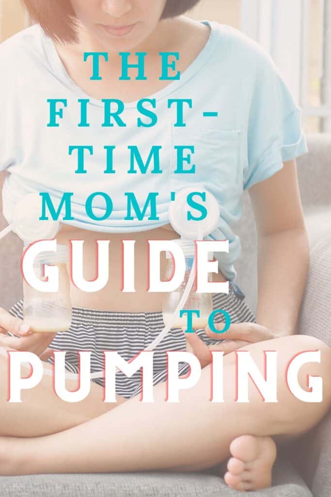 Woman sitting and holding bottles while pumping milk with text "the first-time mom's guide to pumping"