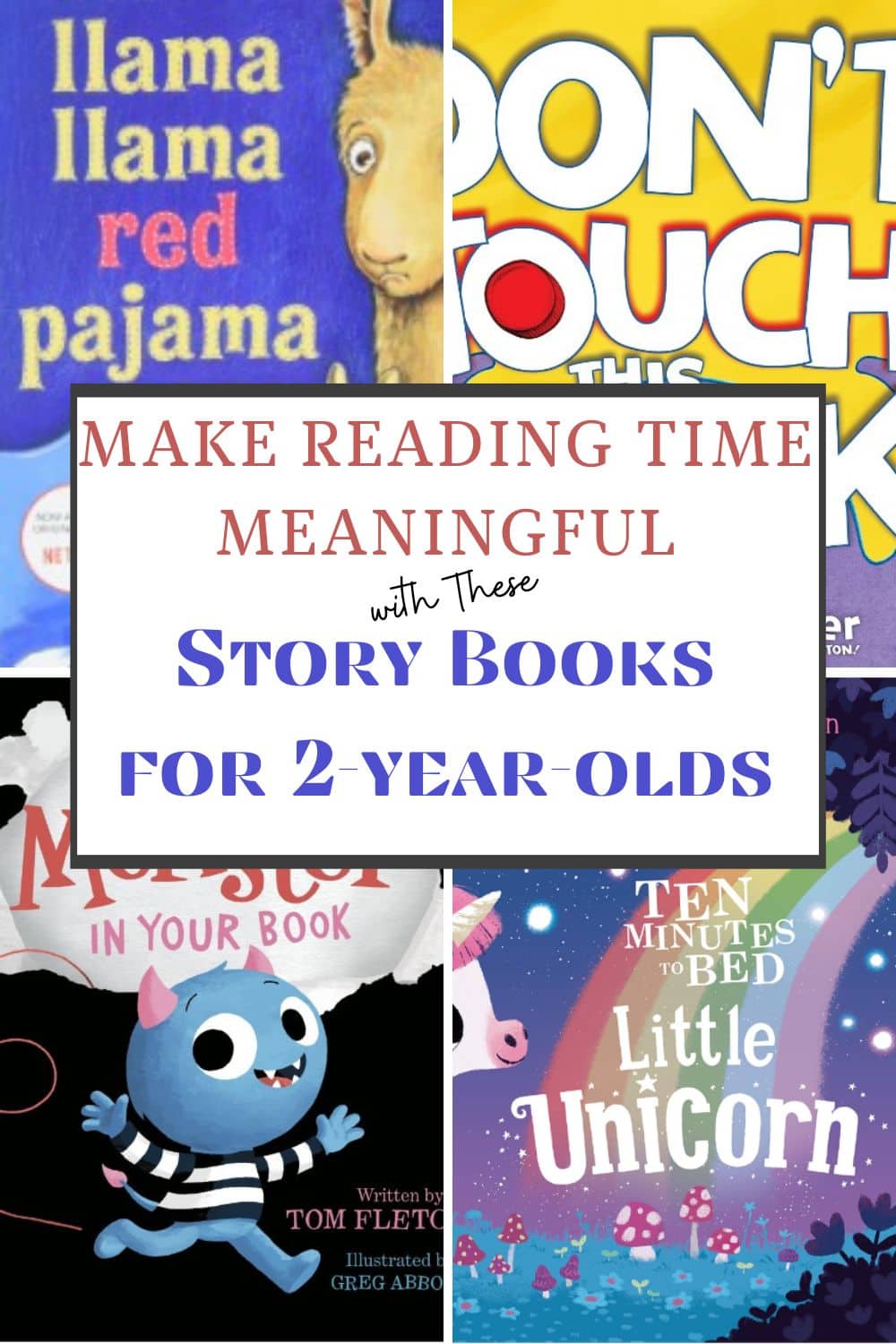 collage of book covers with title text "make reading time meaningful with these story books for 2-year-olds"